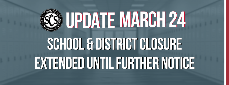 School and district closure until further notice
