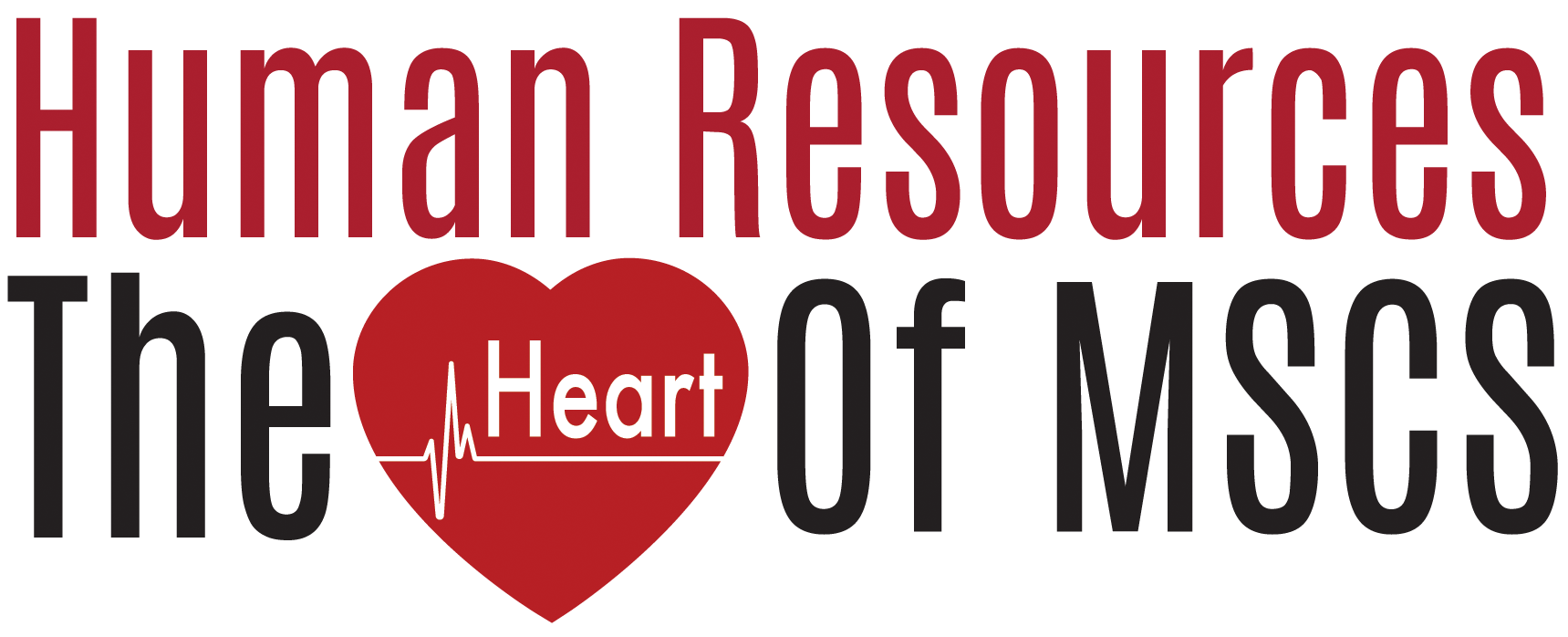 Human Resources, The Heart of MSCS