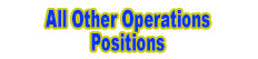 All Other Operations Positions