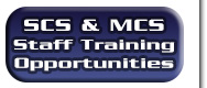 SCS and MCS Staff Training Opportunities