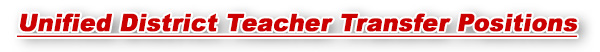 Unified Teacher Transfer Positions