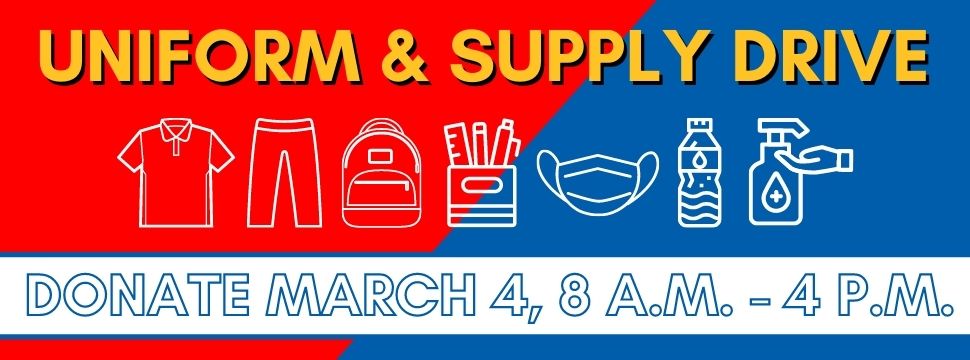 Uniform & Supply Drive - Donate March 4 banner