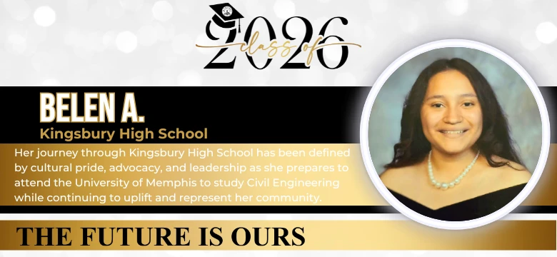 2026 Senior Spotlight: Belen A. - Kingsbury High School